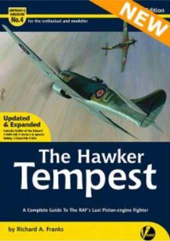 Valiant Wings - Airframe & Miniature 4: The Hawker Tempest (2nd Edition)