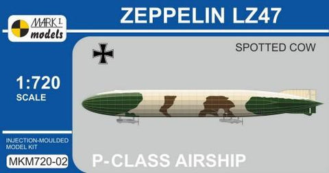 Mark I 1/720 Zeppelin LZ47 Spotted Cow P-Class German Airship Kit