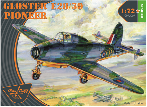 Clear Prop 1/72 Gloster E28/39 Pioneer RAF Jet (Starter) Kit