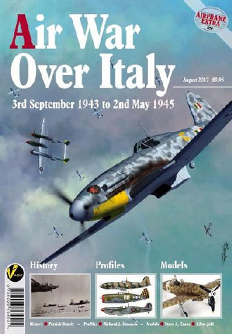 Valiant Wings - Airframe Extra 8: Air War Over Italy Sept. 3, 1943 to May 2, 1945